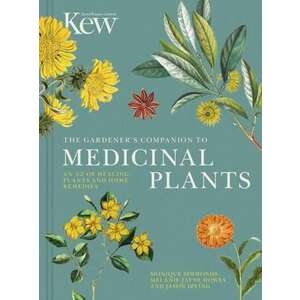 The Gardener's Companion to Medicinal Plants imagine