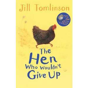 The Hen Who Wouldn't Give Up imagine