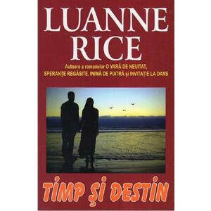 Timp si destin - Luanne Rice imagine
