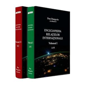 Enciclopedia relatiilor internationale. Vol. 1 + 2 - Dan Dungaciu imagine