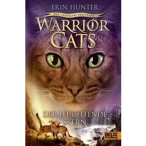 Warrior Cats Staffel 5/04. Der Ursprung der Clans. Der Leuchtende Stern imagine
