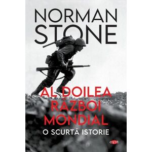 Primul Razboi Mondial: O Scurta Istorie - Norman Stone imagine