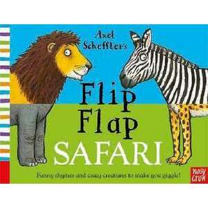 Axel Scheffler's Flip Flap Safari imagine