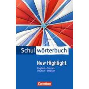 Cornelsen Schulwoerterbuch New Highlight Englisch - Deutsch / Deutsch - Englisch imagine