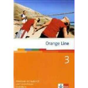 Orange Line 3. Grundkurs. Workbook mit CD und Lernsoftware imagine