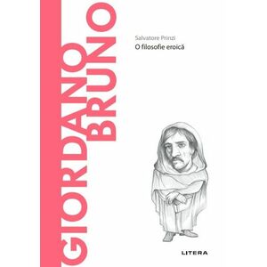 Giordano Bruno. Volumul 65. Descopera Filosofia imagine