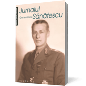 Jurnalul Generalului Sanatescu imagine