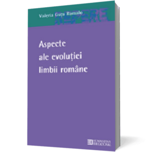 Aspecte ale evoluţiei limbii române imagine
