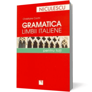 Gramatica limbii italiene pentru toti imagine