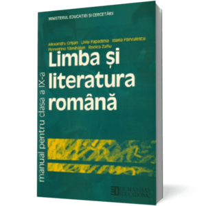 Limba şi literatura română. Manual pentru clasa a IX-a imagine