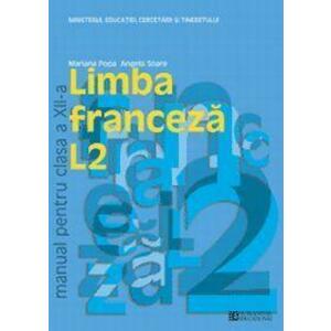 Limba franceză L2. Manual pentru clasa a XII-a imagine