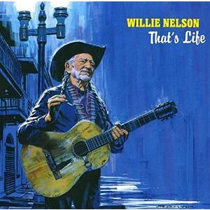 That's Life | Willie Nelson imagine