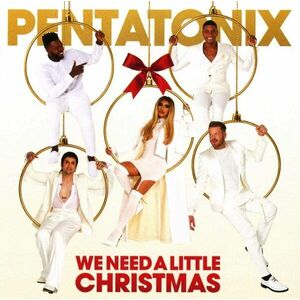 We Need A Little Christmas | Pentatonix imagine