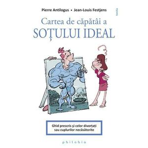 Cartea de capatai a sotului ideal - Pierre Antilogus, Jean-Louis Festjens imagine