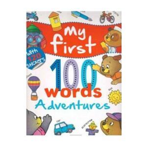 My First 100 Words: Adventures imagine