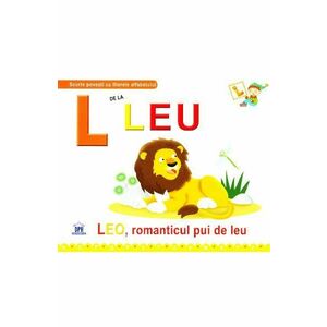 L de la Leu - Leo, romanticul pui de leu (cartonat) imagine