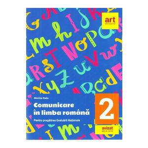 Comunicare in limba romana - Clasa 2 - Evaluare nationala + Bareme - Monica Radu imagine