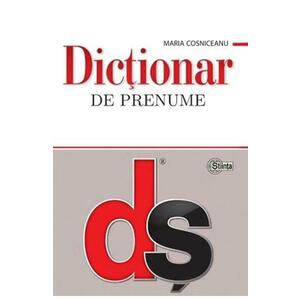 Dictionar de prenume - Maria Cosniceanu imagine