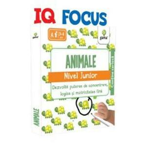 IQ Focus - Animale. Nivel Junior 3-4 ani imagine