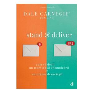Stand and deliver - Dale Carnegie imagine