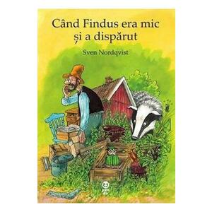 Cand Findus era mic si a disparut - Sven Nordqvist imagine