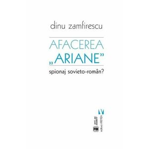 Afacerea Ariane - Dinu Zamfirescu imagine