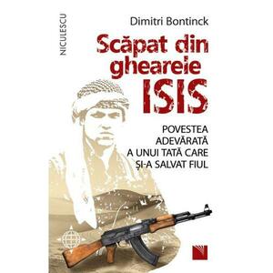 Scapat din ghearele Isis - Dimitri Bontinck imagine