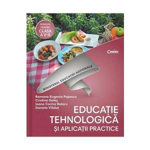 Educatie tehnologica si aplicatii practice - Clasa 5 - Manual + CD - Ramona-Eugenia Popescu imagine