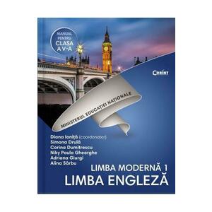 Limba engleza (limba moderna 1) - Clasa 5 - Manual + CD - Diana Ionita, Simona Drula, Corina Dumitrescu imagine