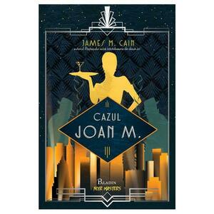 Cazul Joan M. - James M. Cain imagine