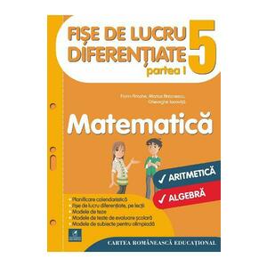 Matematica - Clasa 5. Partea I - Fise de lucru diferentiate - Florin Antohe, Marius Antonescu imagine