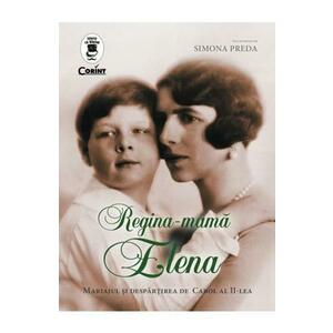 Regina-mama Elena | Simona Preda imagine