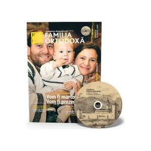 Familia Ortodoxa Nr. 10 (117) + CD Octombrie 2018 imagine