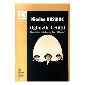 Oglinzile Cetatii - Nicolae Busuioc imagine