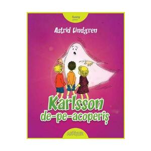 Karlsson de-pe-acoperis - Astrid Lindgren imagine