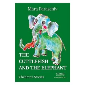 The Cuttlefish and the Elephant - Mara Paraschiv imagine