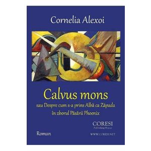 Calvus mons - Cornelia Alexoi imagine
