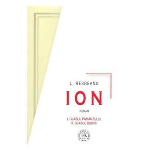 Ion vol.1+2 - Liviu Rebreanu imagine