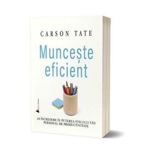 Munceste eficient - Carson Tate imagine