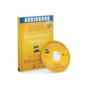 Audiobook. Autobuzul Energiei - Jon Gordon imagine
