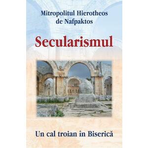Secularismul - Mitropolitul Hierotheos de Nafpaktos imagine