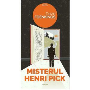 Misterul Henri Pick - David Foenkinos imagine