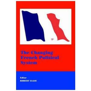 The Changing French Political System imagine
