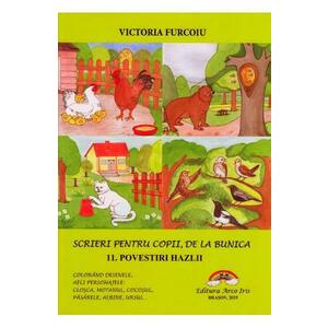 Scrieri pentru copii, de la bunica Vol.11: Povestiri hazlii - Victoria Furcoiu imagine