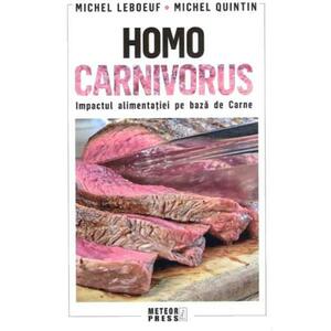 Homo carnivorus - Michel Leboeuf, Michel Quintin imagine