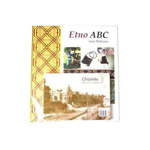Etno ABC + Album Chisinau, mon amour - Iurie Raileanu imagine