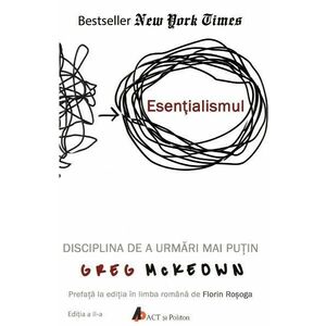 Esentialismul - Greg McKeown imagine