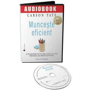 Audiobook. Munceste eficient - Carson Tate imagine