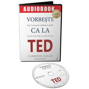 Audiobook. Vorbeste ca la Ted - Carmine Gallo imagine
