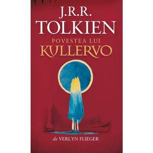 Povestea lui Kullervo - J. R. R. Tolkien imagine